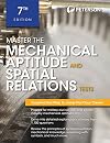 Master The Mechanical Aptitude and Spatial Relations Test (Peterson's Master the Mechanical Aptitude & Spatial Tests)
