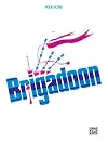 Brigadoon: Vocal Score