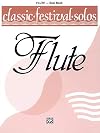 Classic Festival Solos (C Flute), Vol 1: Solo Book