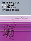 First Book Of Practical Studies For French Horn