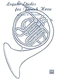 Legato Etudes For French Horn