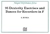 95 Dexterity Exercises for Recorders in F (Hargail Performance)