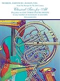 Classical Trios For All From The Baroque To The 20th Century Trombone Baritone Bc Bassoon Tuba For All Series