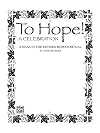 To hope! : a celebration : a mass in the revised roman ritual