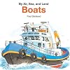 Boats (By Air, Sea, and Land)