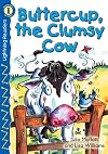 Buttercup, the Clumsy Cow, Level 1 (Lightning Readers)