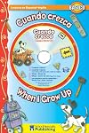 Cuando crezca / When I Grow Up Spanish-English Reader With CD (Dual Language Readers with CDs) (English and Spanish Edition)