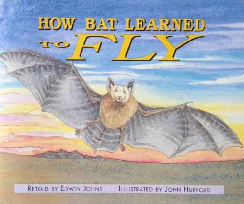 Cover of How Bat Learned to Fly (Storyteller Night Crickets)