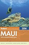 Fodor's Maui: With Molokai and Lanai