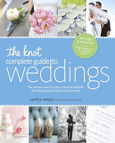 The Knot Complete Guide to Weddings book cover
