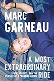 A most extraordinary ride