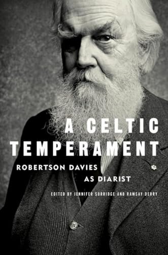 A Celtic Temperament: Robertson Davies as Diarist book cover