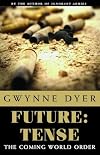 Future: Tense: The Coming World Order?