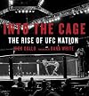 Into the Cage: The Rise of UFC Nation
