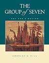 The Group of Seven: Art for a Nation