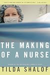 The Making of a Nurse