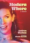 Modern Whore: A Memoir