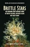 Brittle Stars, Sea Urchins & Feather Stars: of British Columbia, Southeast Alaska and Puget Sound (Royal BC Museum Handbooks)