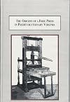 The Origins of a Free Press in Prerevolutionary Virginia: Creating a Culture of Political Dissent