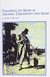 Teachings on usury in Judaism, Christianity and Islam