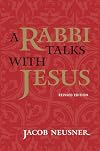 A Rabbi Talks with Jesus