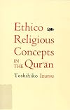 Ethico-Religious Concepts in the Quran