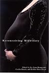 Reconceiving Midwifery
