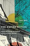 The empire within : postcolonial thought and political activism in sixties Montreal