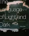 The Language of Light and Dark: Light and Place in Australian Photography
