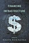 Financing Infrastructure: Who Should Pay?