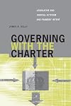 Governing With the Charter: Legislative And Judicial Activism And Framer's Intent (Law & Society)