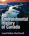An Environmental History of Canada