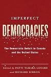 Imperfect democracies the democratic deficit in Canada and the United States