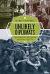 Unlikely diplomats : the Canadian Brigade in Germany, 1951-64