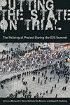 Putting the state on trial : the policing of protest during the G20 summit