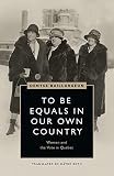 To be equals in our own country