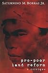 Pro-Poor Land Reform: A Critique (Studies in International Development and Globalization)