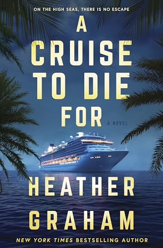 A Cruise to Die for : by Graham, Heather