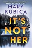It's Not Her