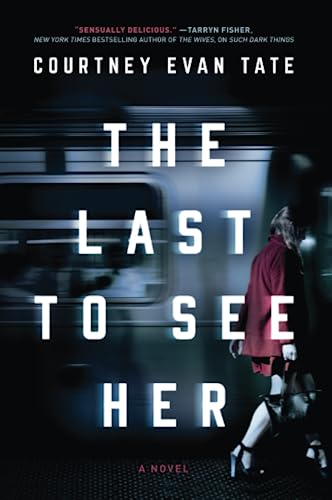 The Last to See Her book cover