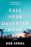 Call Your Daughter Home