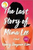 The Last Story Of Mina Lee A Novel