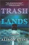 Trashlands: A Novel