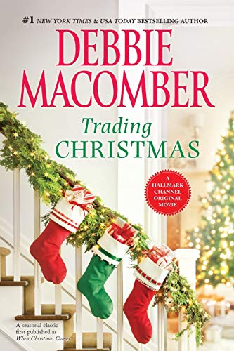 When Christmas Comes / Trading Christmas book cover
