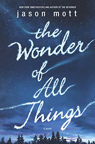The Wonder of All Things book cover