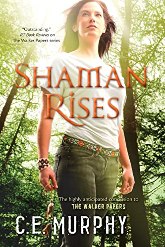 Shaman Rises (By: C.E. Murphy) cover