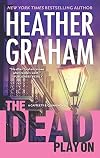 The Dead Play On