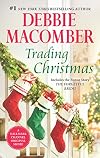 Trading Christmas [with bonus story 'The Forgetful Bride']