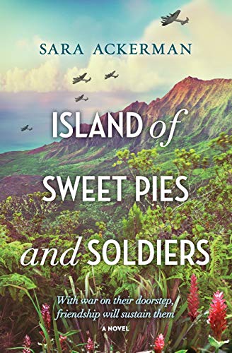 Island of Sweet Pies and Soldiers book cover