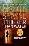 Thicker Than Water